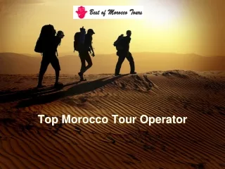 Top Morocco Tour Operator