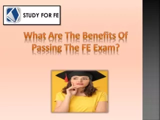 what are the benefits of passing the fe exam