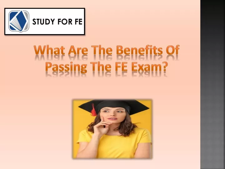 what are the benefits of passing the fe exam