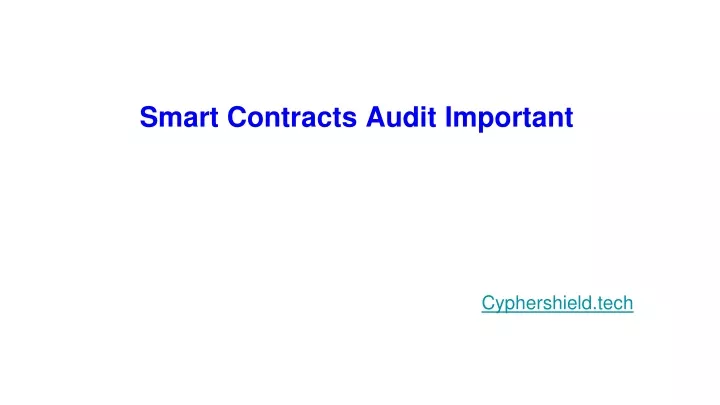 smart contracts audit important