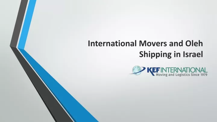 international movers and oleh shipping in israel