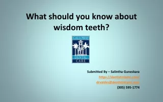 What should you know about wisdom teeth