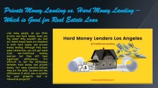 private money landing vs hard money landing which