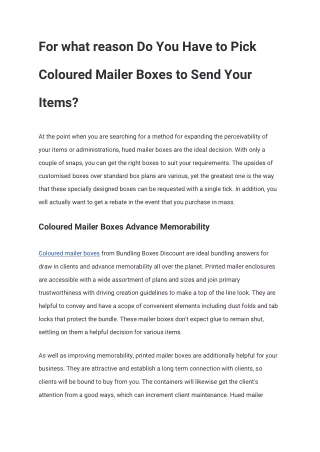 For what reason Do You Have to Pick Coloured Mailer Boxes to Send Your Items