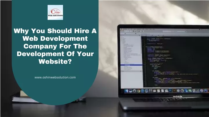 why you should hire a web development company