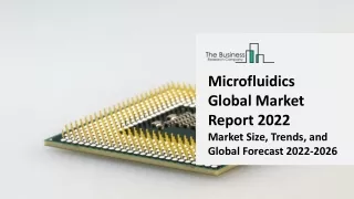 microfluidics global market report 2022 market