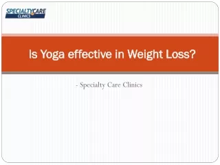 Is Yoga effective in Weight Loss?