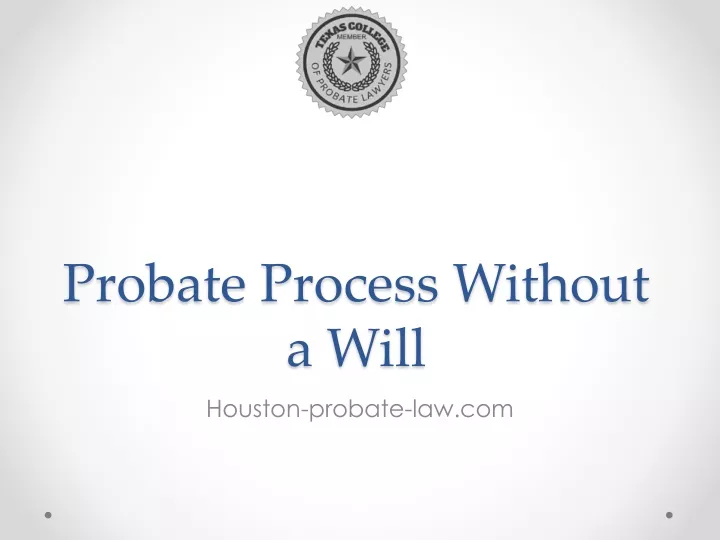 probate process without a will