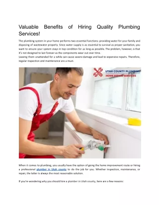 Valuable Benefits of Hiring Quality Plumbing Services