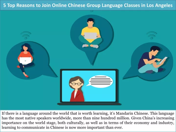 5 top reasons to join online chinese group language classes in los angeles