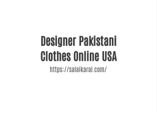 designer pakistani clothes online usa https
