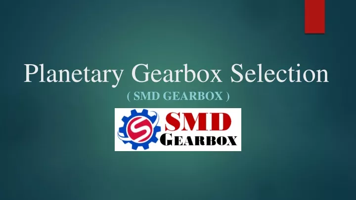planetary gearbox selection