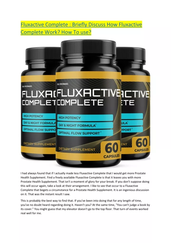 fluxactive complete briefly discuss