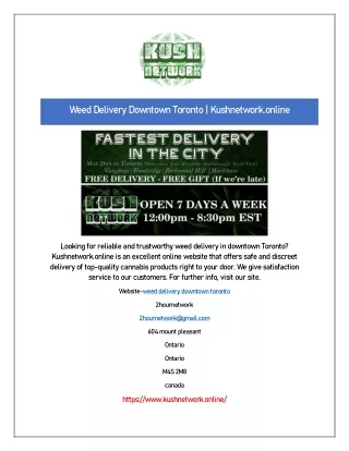 Weed Delivery Downtown Toronto | Kushnetwork.online