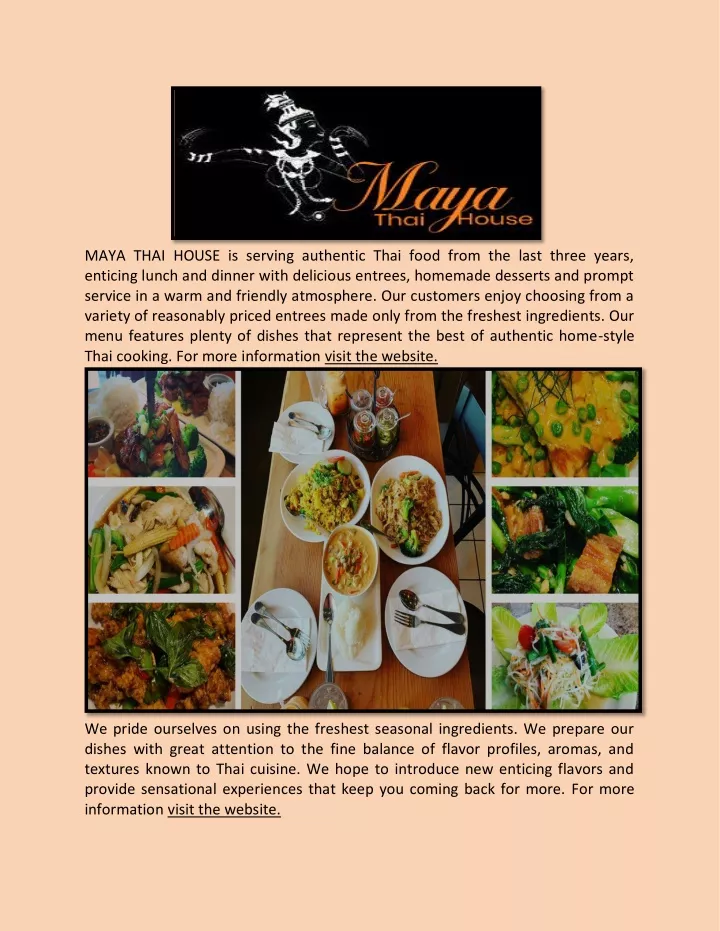 maya thai house is serving authentic thai food