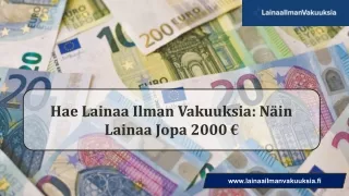 Lainaa Heti Tilille 2000
