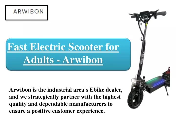fast electric scooter for adults arwibon