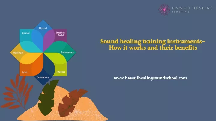 sound healing training instruments how it works