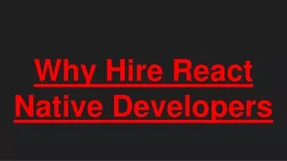 Why Hire React Native Developers