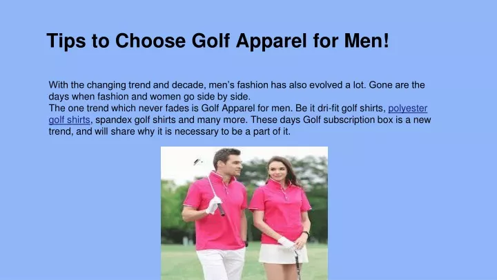 tips to choose golf apparel for men