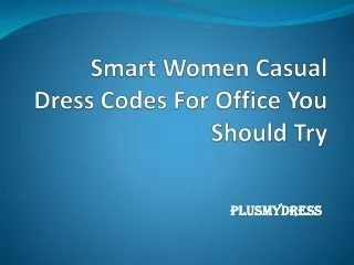 Smart Women Casual Dress Codes For Office You