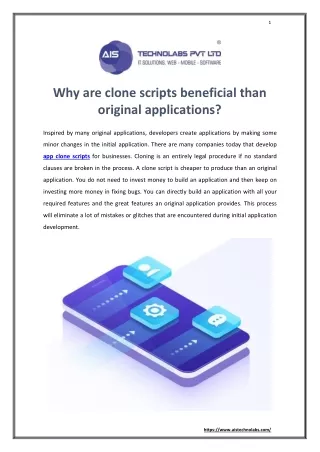 Why are clone scripts beneficial than original applications?
