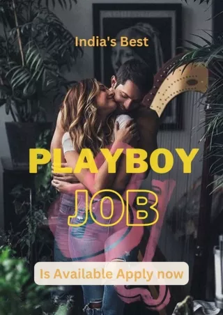India's best playboy job is available- Apply now