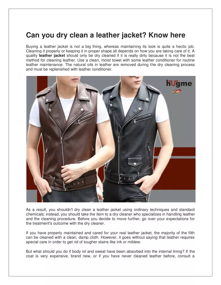 can you dry clean a leather jacket know here