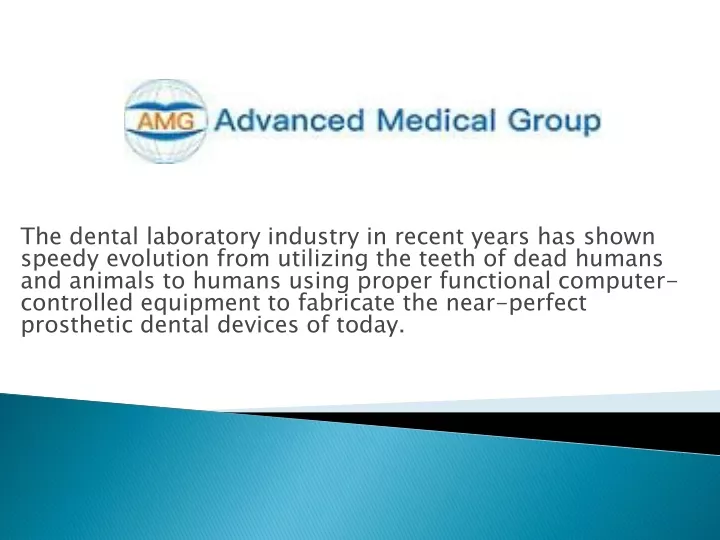 the dental laboratory industry in recent years