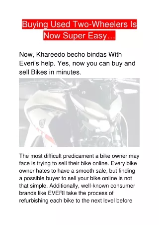 Buying used two- Wheelers is now super easy
