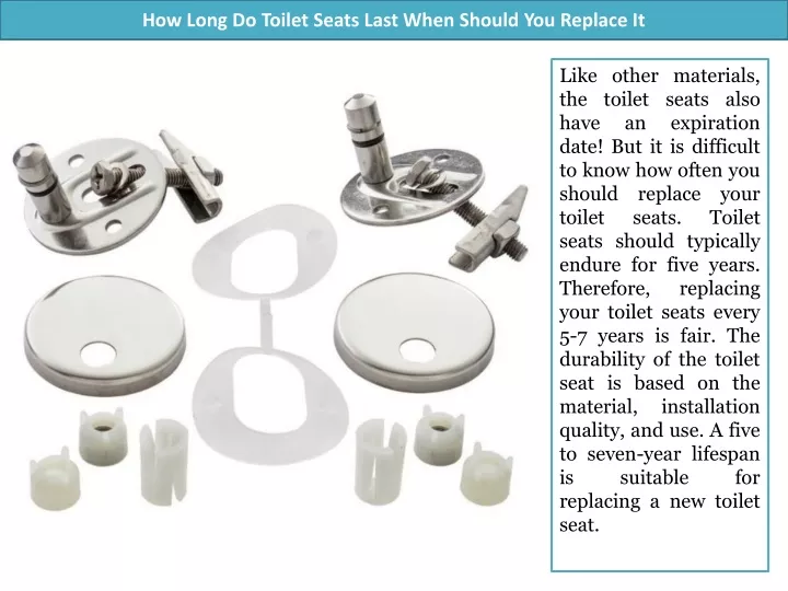 how long do toilet seats last when should you replace it