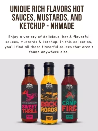 Unique Rich Flavors Hot Sauces, Mustards, and Ketchup - NHMade