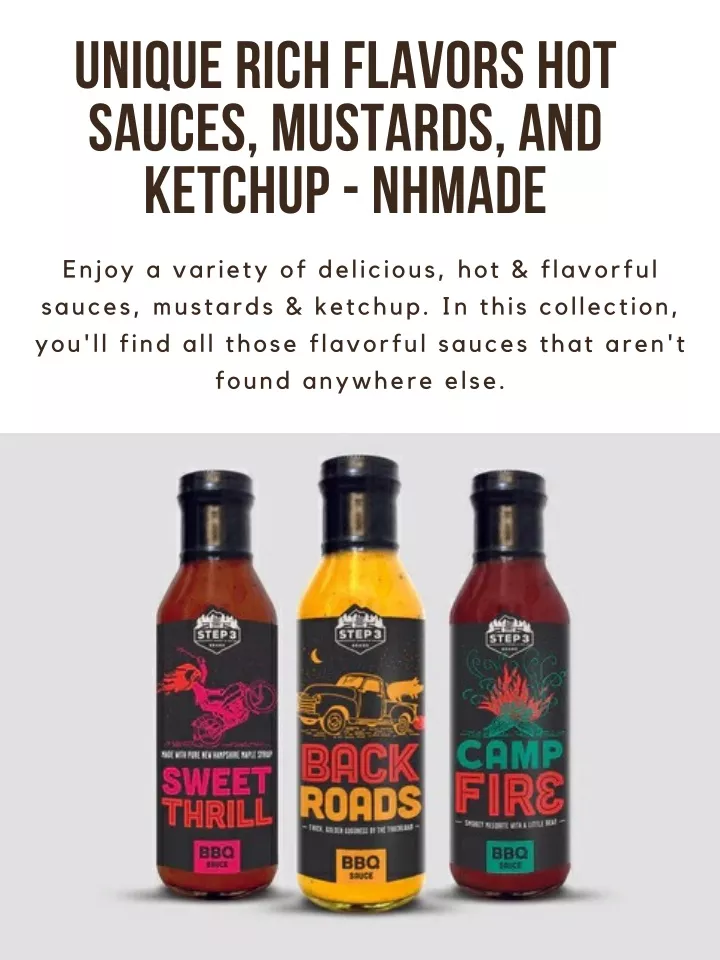 unique rich flavors hot sauces mustards