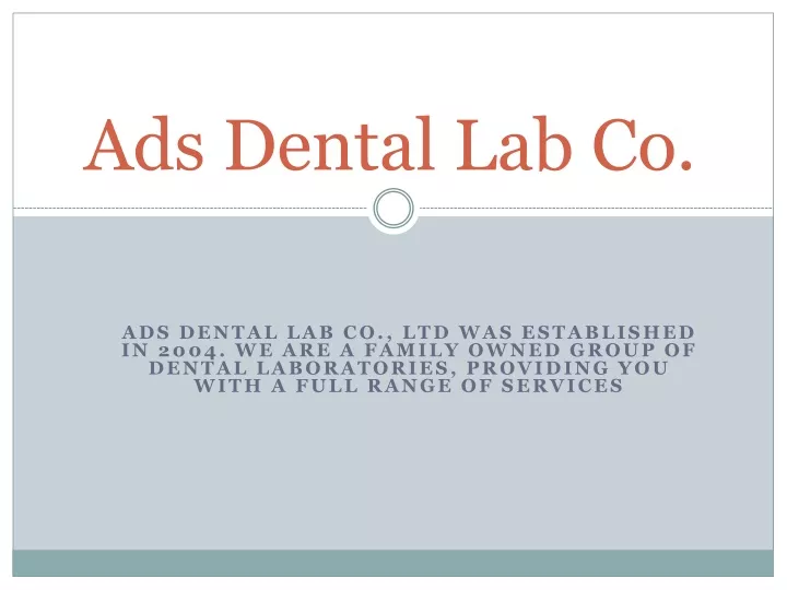 ads dental lab co