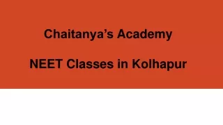 chaitanya s academy neet classes in kolhapur
