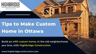 Tips to Make Custom Home in Ottawa