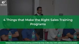 4 Things that Make the Right Sales Training Programs