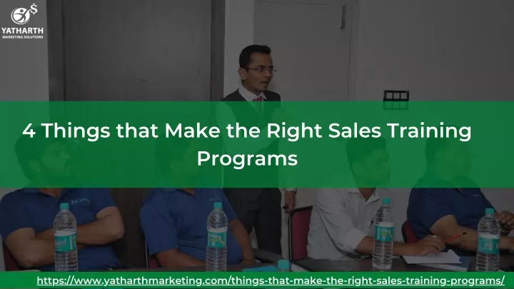 4 things that make the right sales training