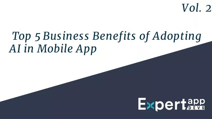 top 5 business benefits of adopting ai in mobile app