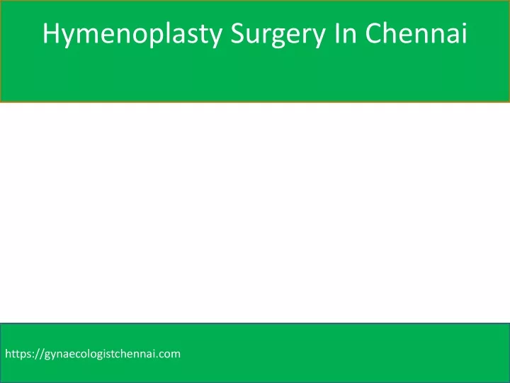 hymenoplasty surgery in chennai