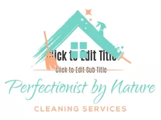 Perfectionist By Nature