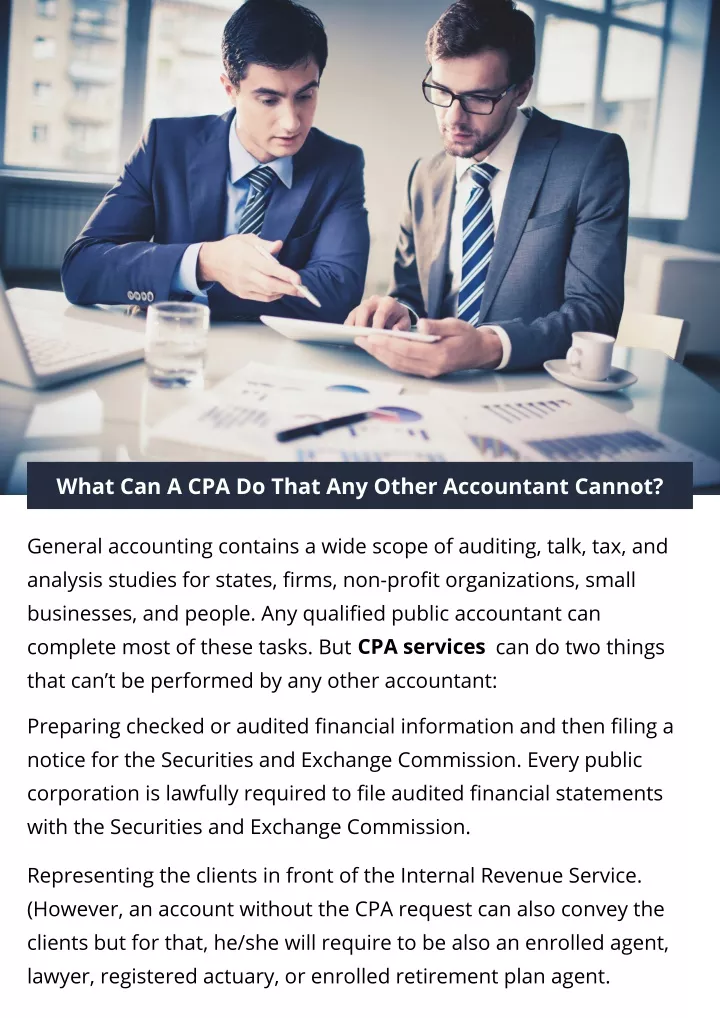 what can a cpa do that any other accountant cannot