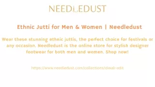 Ethnic Jutti for Men & Women | Needledust