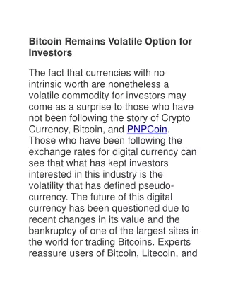 Bitcoin Remains Volatile Option for Investors