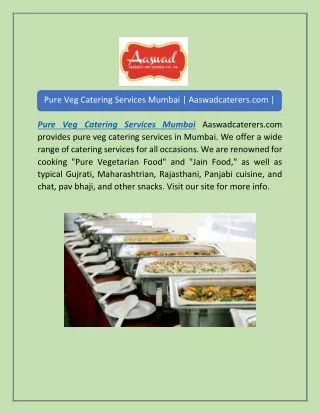 Pure Veg Catering Services Mumbai | Aaswadcaterers.com | Aaswadcaterers.com