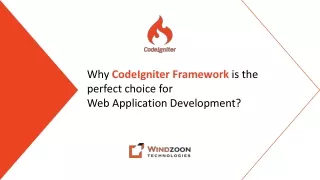 why codeigniter framework is the perfect choice