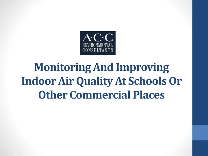 monitoring and improving indoor air quality at schools or other commercial places