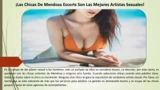 ¡Las Chicas De Mendoza Escorts Son Las Mejores Artistas Sexuales!
