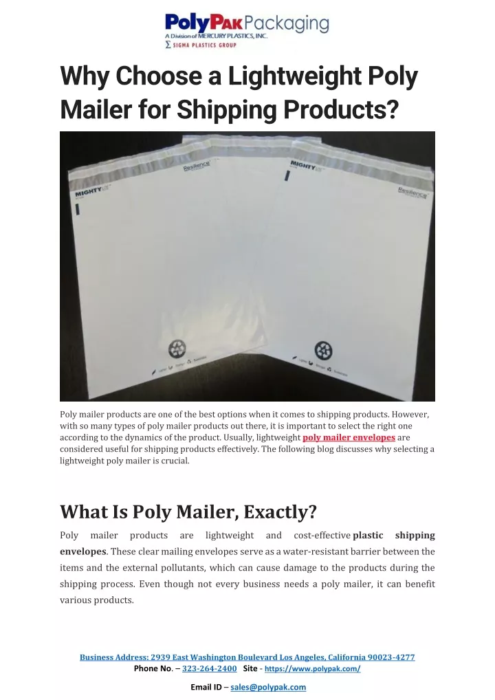 why choose a lightweight poly mailer for shipping