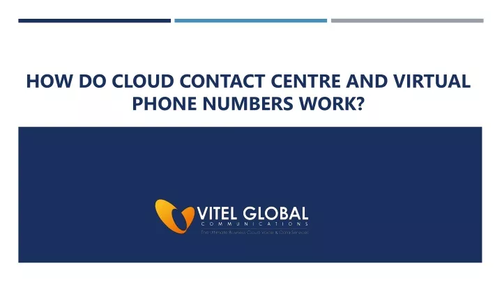 how do cloud contact centre and virtual phone numbers work